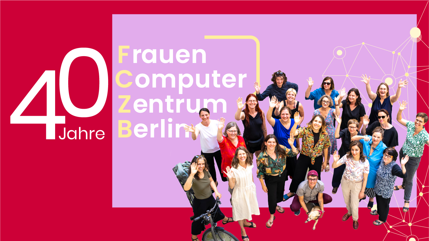 rote Grafik mit Gruppenfoto FCZB und Text: 40 Jahre FrauenComputerZentrumBerlin
