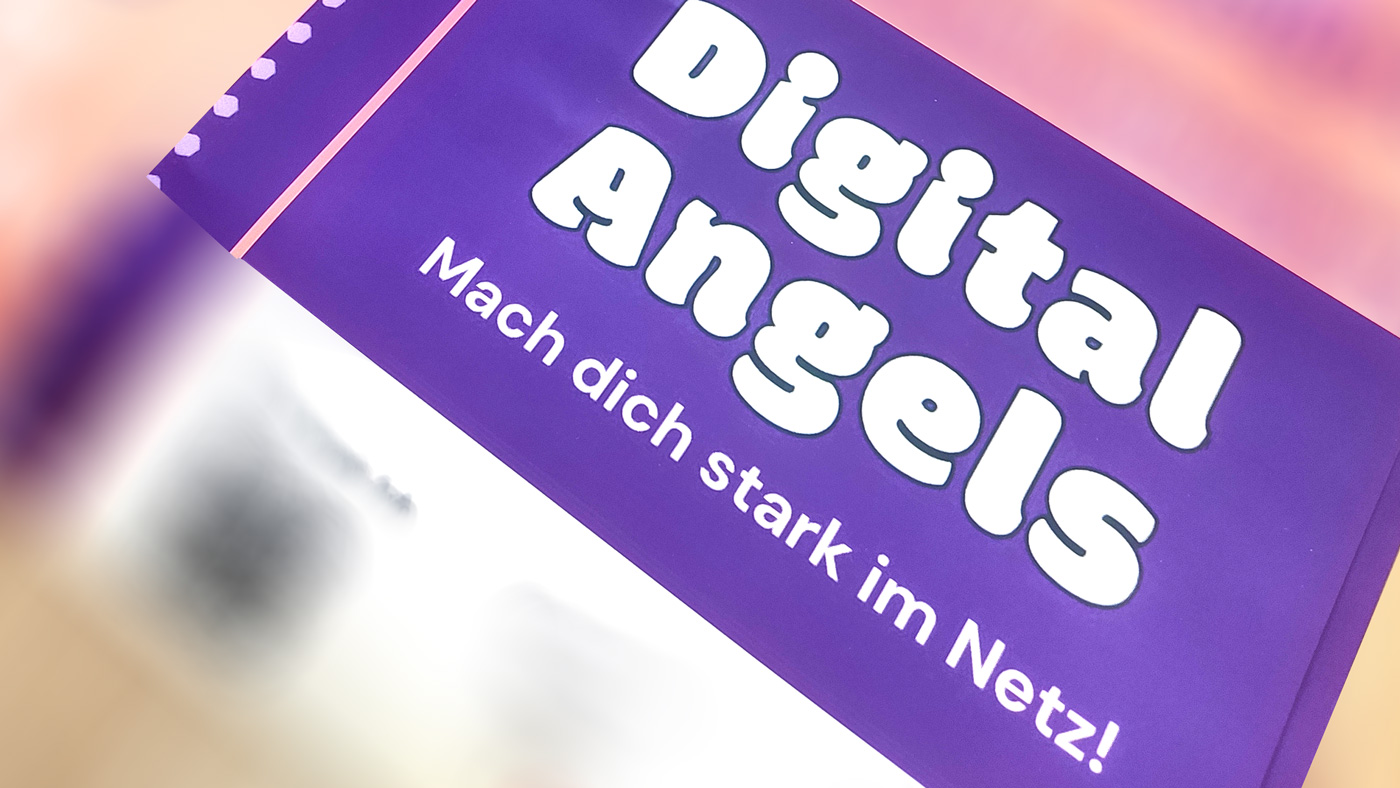 DigitalAngels - Mach dich stark im Netz!